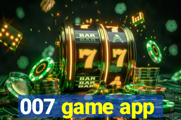 007 game app